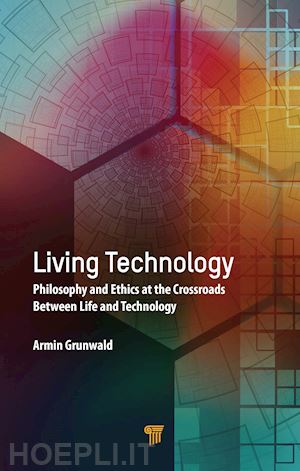 grunwald armin - living technology