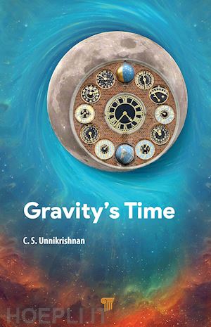 unnikrishnan c. s. - gravity's time