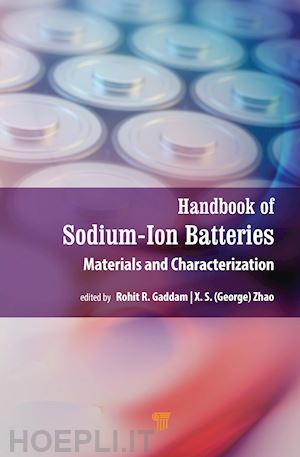 zhao george (curatore); gaddam rohit r. (curatore) - handbook of sodium-ion batteries