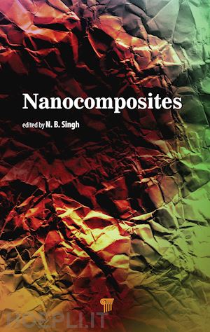 singh n. b. (curatore) - nanocomposites