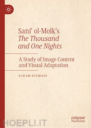 etemadi elham - sani‘ ol-molk’s the thousand and one nights