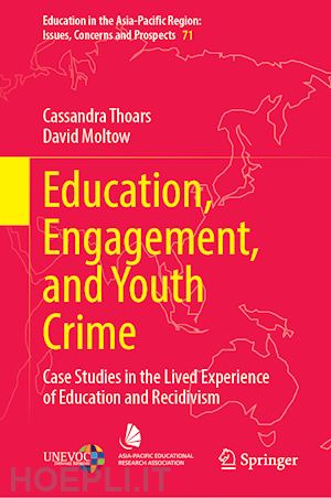 thoars cassandra; moltow david - education, engagement, and youth crime