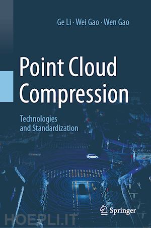 li ge; gao wei; gao wen - point cloud compression