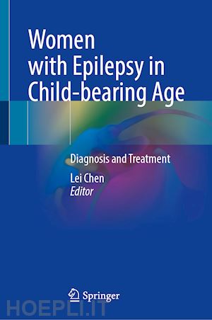 chen lei (curatore) - women with epilepsy in child-bearing age