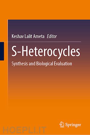 ameta keshav lalit (curatore) - s-heterocycles