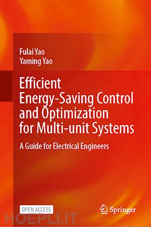 yao fulai; yao yaming - efficient energy-saving control and optimization for multi-unit systems