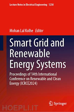 kolhe mohan lal (curatore) - smart grid and renewable energy systems