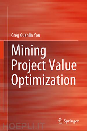 you greg guanlin - mining project value optimization