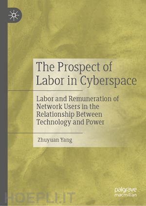 yang zhuyuan - the prospect of labor in cyberspace