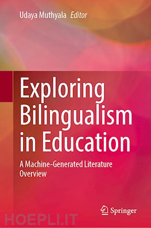 muthyala udaya (curatore) - exploring bilingualism in education