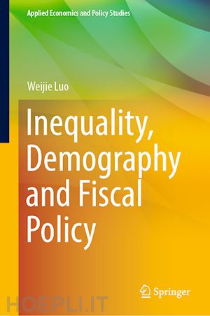 luo weijie - inequality, demography and fiscal policy