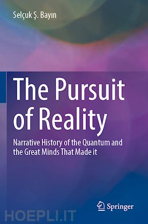 bayin selçuk s. - the pursuit of reality