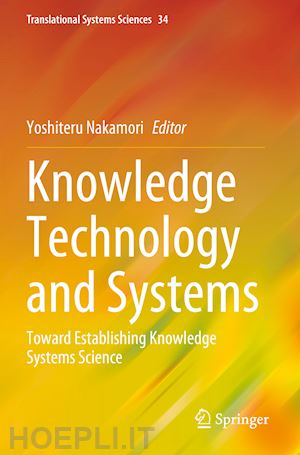 nakamori yoshiteru (curatore) - knowledge technology and systems