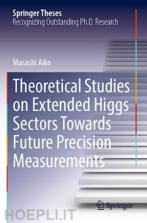 aiko masashi - theoretical studies on extended higgs sectors towards future precision measurements