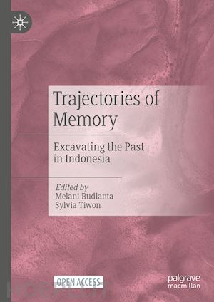 budianta melani (curatore); tiwon sylvia (curatore) - trajectories of memory