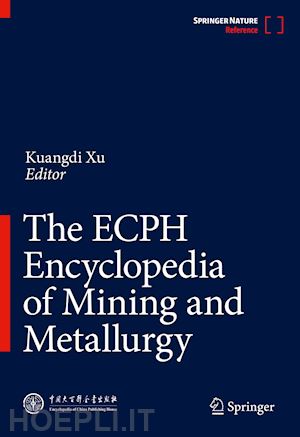 xu kuangdi (curatore) - the ecph encyclopedia of mining and metallurgy