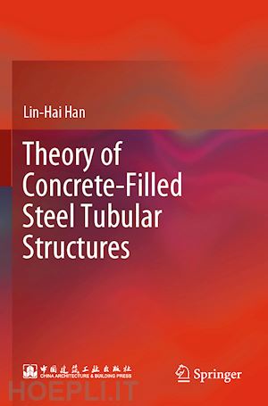 han lin-hai - theory of concrete-filled steel tubular structures