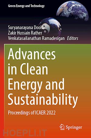 doolla suryanarayana (curatore); rather zakir hussain (curatore); ramadesigan venkatasailanathan (curatore) - advances in clean energy and sustainability