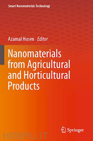 husen azamal (curatore) - nanomaterials from agricultural and horticultural products