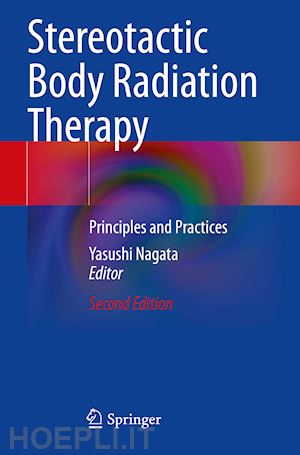 nagata yasushi (curatore) - stereotactic body radiation therapy