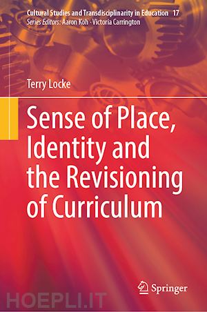 locke terry - sense of place, identity and the revisioning of curriculum