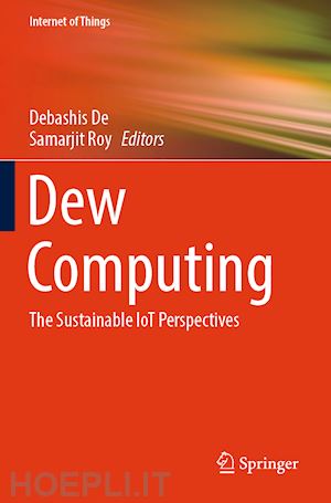 de debashis (curatore); roy samarjit (curatore) - dew computing