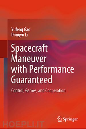gao yufeng; li dongyu - spacecraft maneuver with performance guaranteed