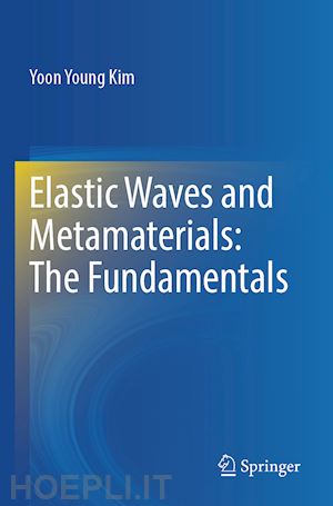 kim yoon young - elastic waves and metamaterials: the fundamentals