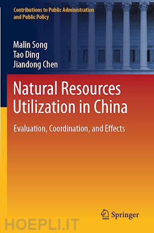 song malin; ding tao; chen jiandong - natural resources utilization in china