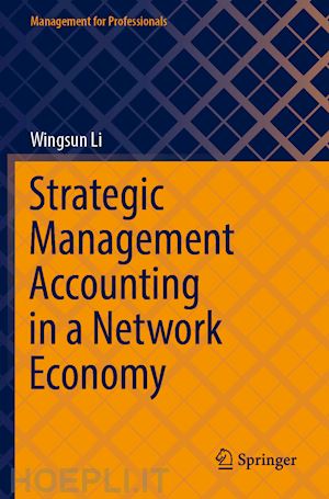 li wingsun - strategic management accounting in a network economy