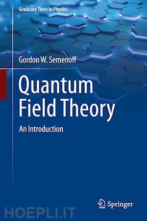 semenoff gordon walter - quantum field theory