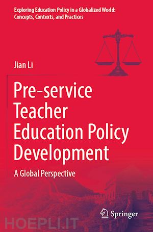 li jian - pre-service teacher education policy development