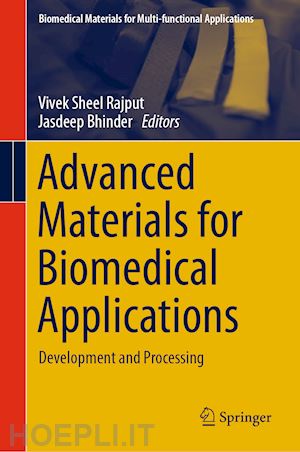 rajput vivek sheel (curatore); bhinder jasdeep (curatore) - advanced materials for biomedical applications