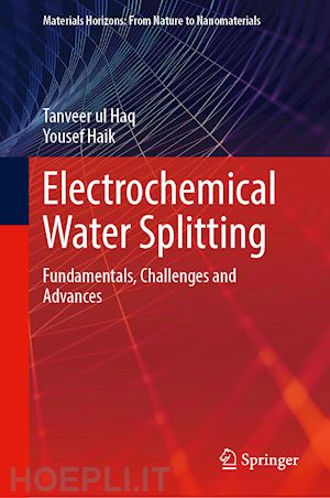 haq tanveer ul; haik yousef - electrochemical water splitting
