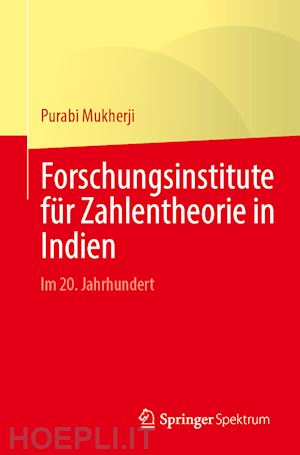 mukherji purabi - forschungsinstitute für zahlentheorie in indien