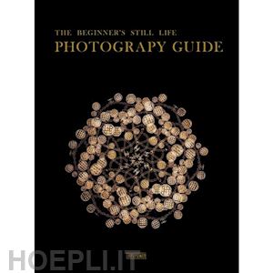 li juan - beginner's still life photography guide (the)