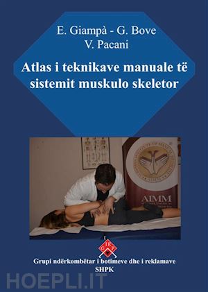 e. giampà;  g.bove;  v. pacani - atlas i teknikave manuale të sistemit muskulo skeletor