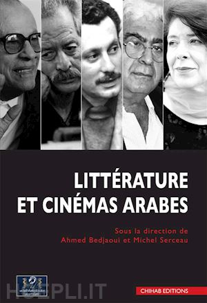 ahmed bedjaoui - littérature et cinémas arabes