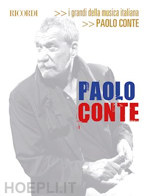 conte paolo - paolo conte i grandi della musica italiana