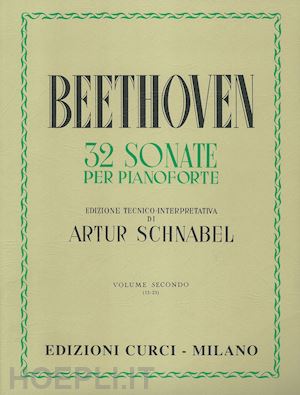 beethoven ludwig van; schnabel a. (curatore) - 32 sonate per pianoforte. sonate 13-23. spartito. vol. 2