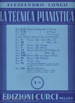 longo alessandro - tecnica pianistica. vol. 1-a