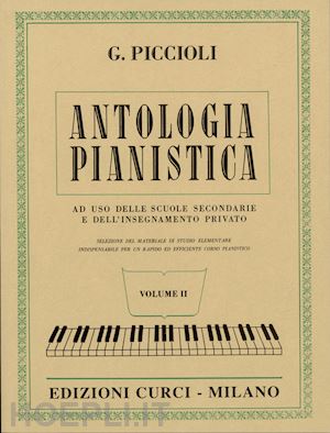 piccioli giuseppe - antologia pianistica vol. ii