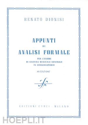 dionisi renato - appunti di analisi formale per l'esame di cultura musicale generale