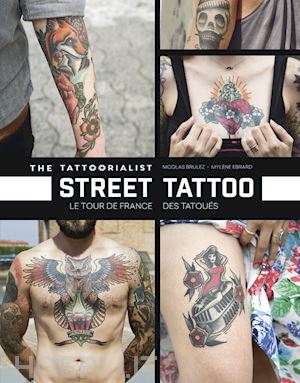 brulez nicolas ; ebrard mylene - street tattoo