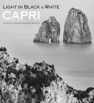 arena giancarmine - capri. light in black & withe