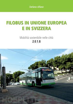 alfano stefano - filobus in unione europea e in svizzera 2018