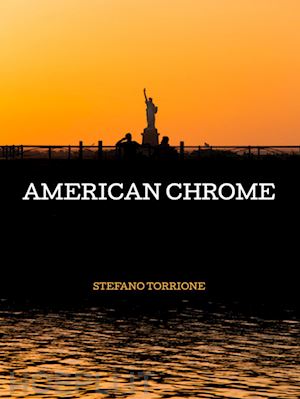 torrione stefano - american chrome