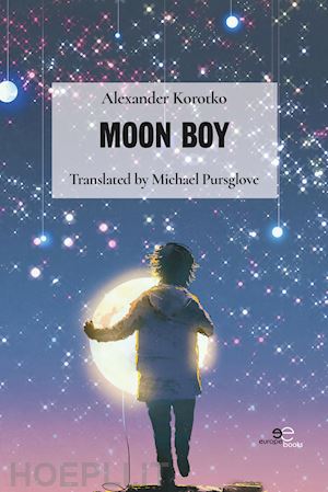 korotko alexander - moon boy