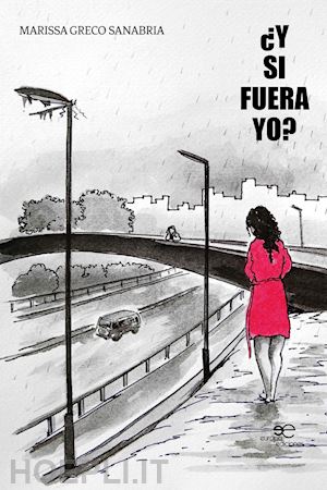 greco sanabría marissa - ¿y si fuera yo?