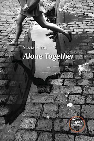 pregl sanja - alone together